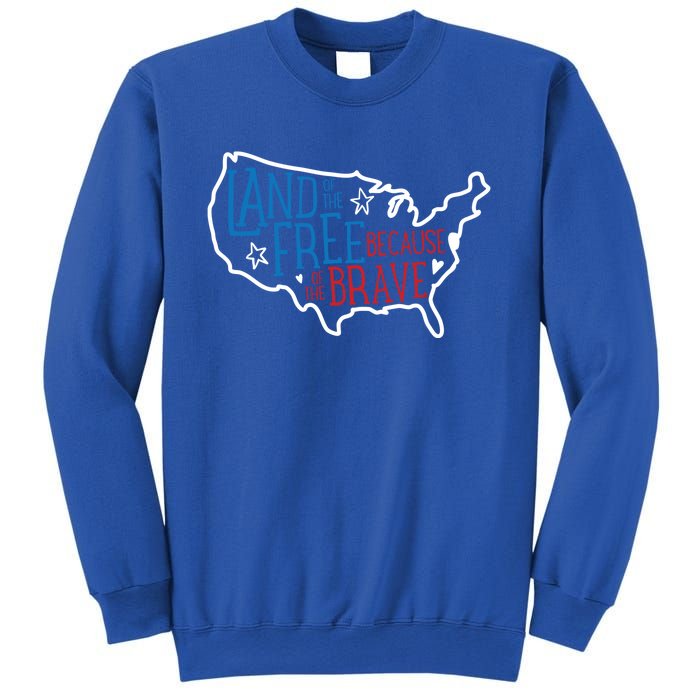 Land Of The Free Because Of The Brave Independence Day Gift Sweatshirt