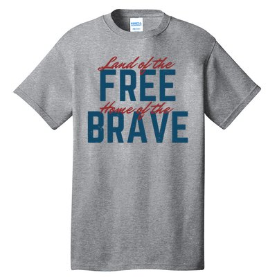 Land Of The Free Home Of The Brave Vintage Tall T-Shirt