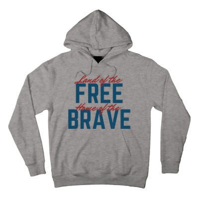 Land Of The Free Home Of The Brave Vintage Tall Hoodie