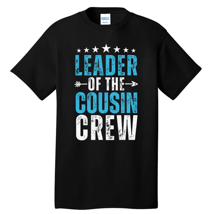 Leader Of The Cousin Crew 2024 Family Matching Tall T-Shirt