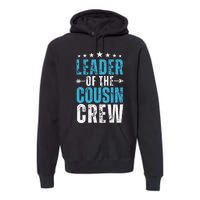 Leader Of The Cousin Crew 2024 Family Matching Premium Hoodie