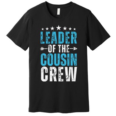 Leader Of The Cousin Crew 2024 Family Matching Premium T-Shirt