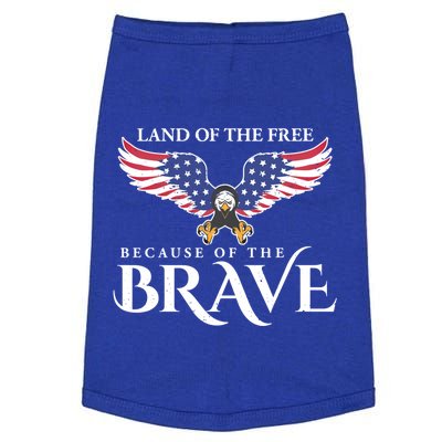 Land Of The Free Because Of The Brave Patriot Usa Cool Gift Doggie Tank