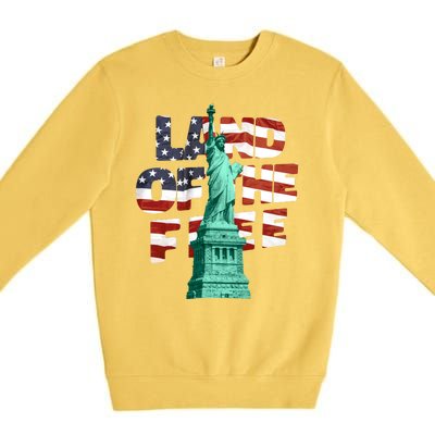 Land Of The Free Statue Of Liberty American Flag Premium Crewneck Sweatshirt