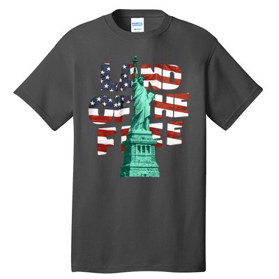 Land Of The Free Statue Of Liberty American Flag Tall T-Shirt