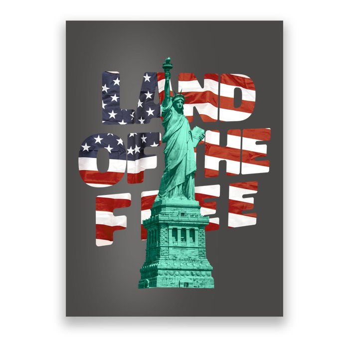 Land Of The Free Statue Of Liberty American Flag Poster