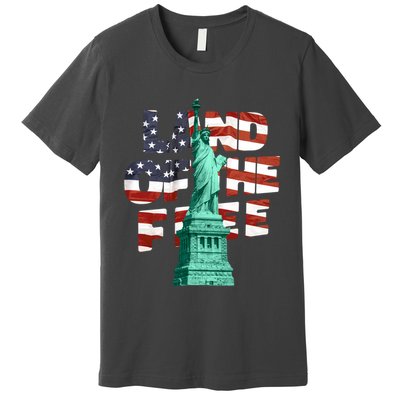 Land Of The Free Statue Of Liberty American Flag Premium T-Shirt