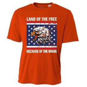 Land Of The Free Because Of The Brave Patriotic Gift Meaningful Gift Cooling Performance Crew T-Shirt