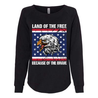 Land Of The Free Because Of The Brave Patriotic Gift Meaningful Gift Womens California Wash Sweatshirt