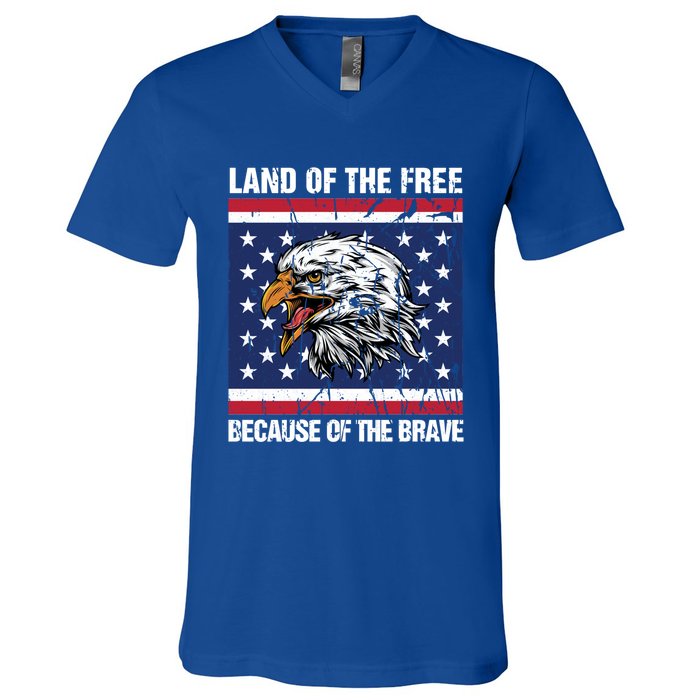 Land Of The Free Because Of The Brave Patriotic Gift Meaningful Gift V-Neck T-Shirt