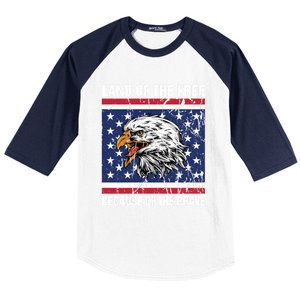 Land Of The Free Because Of The Brave Patriotic Gift Meaningful Gift Baseball Sleeve Shirt