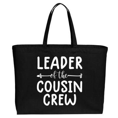 Leader Of The Cousin Crew Gift The Cousin Crew Tee Gift Cotton Canvas Jumbo Tote