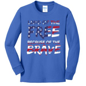 Land Of The Free Because Of The Brave Stars And Stripes Gift Kids Long Sleeve Shirt