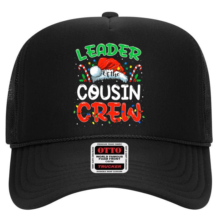 Leader Of The Cousin Crew Christmas Family Matching Xmas High Crown Mesh Back Trucker Hat