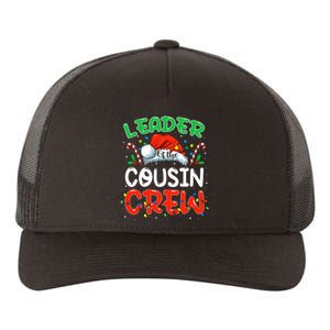 Leader Of The Cousin Crew Christmas Family Matching Xmas Yupoong Adult 5-Panel Trucker Hat