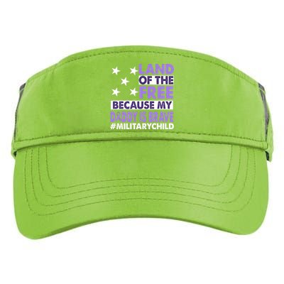 Land Of The Free Because My Daddy Is Brave Military Child Adult Drive Performance Visor