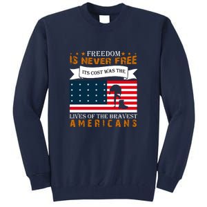 Live Of The Bravest Americans Memorial Day Gift American Flag Tall Sweatshirt