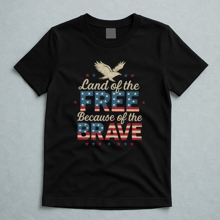 Land of the Free Because of the Brave T-Shirt