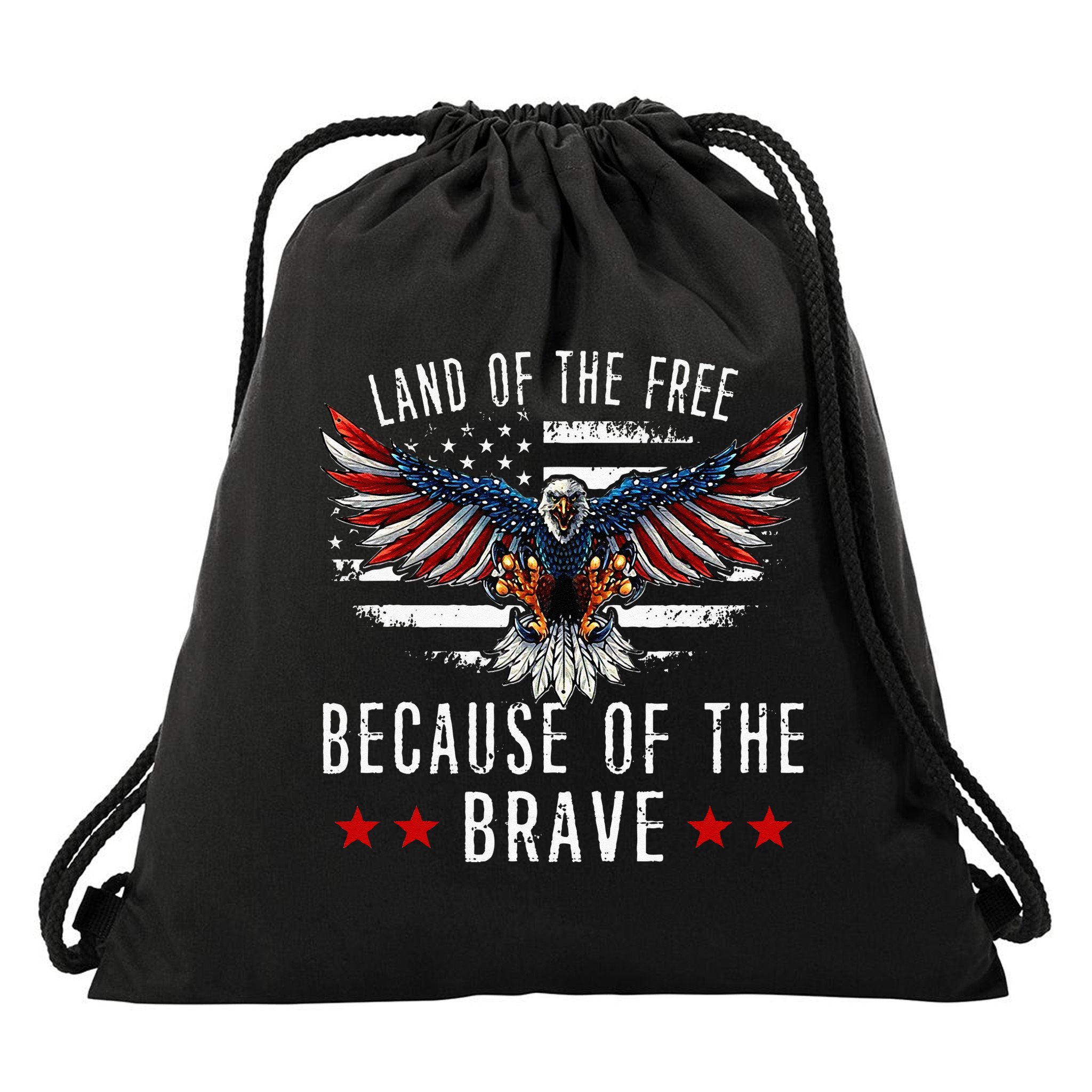 Land Of The Free Because Of The Brave Memorial Day Patriotic Drawstring Bag