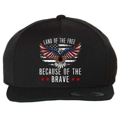 Land Of The Free Because Of The Brave Memorial Day Patriotic Wool Snapback Cap