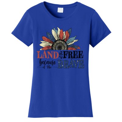 Land Of The Free Because Of The Brave Sunflower 4th Of July Cute Gift Women's T-Shirt