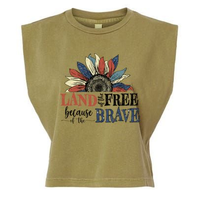 Land Of The Free Because Of The Brave Sunflower 4th Of July Cute Gift Garment-Dyed Women's Muscle Tee