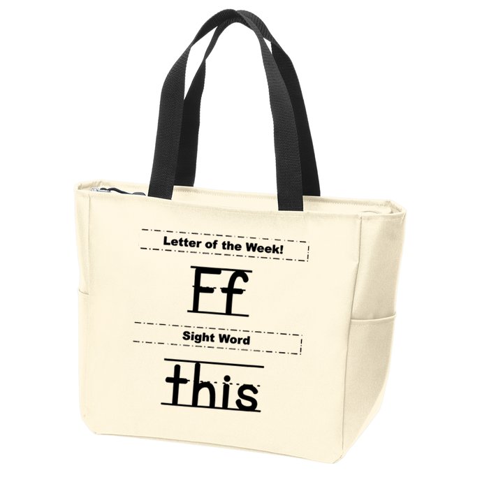 Letter Of The Week Ff Sight Word This Zip Tote Bag