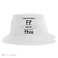 Letter Of The Week Ff Sight Word This Sustainable Bucket Hat