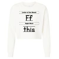 Letter Of The Week Ff Sight Word This Cropped Pullover Crew