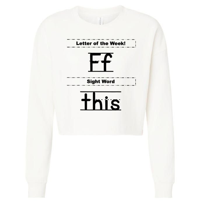 Letter Of The Week Ff Sight Word This Cropped Pullover Crew
