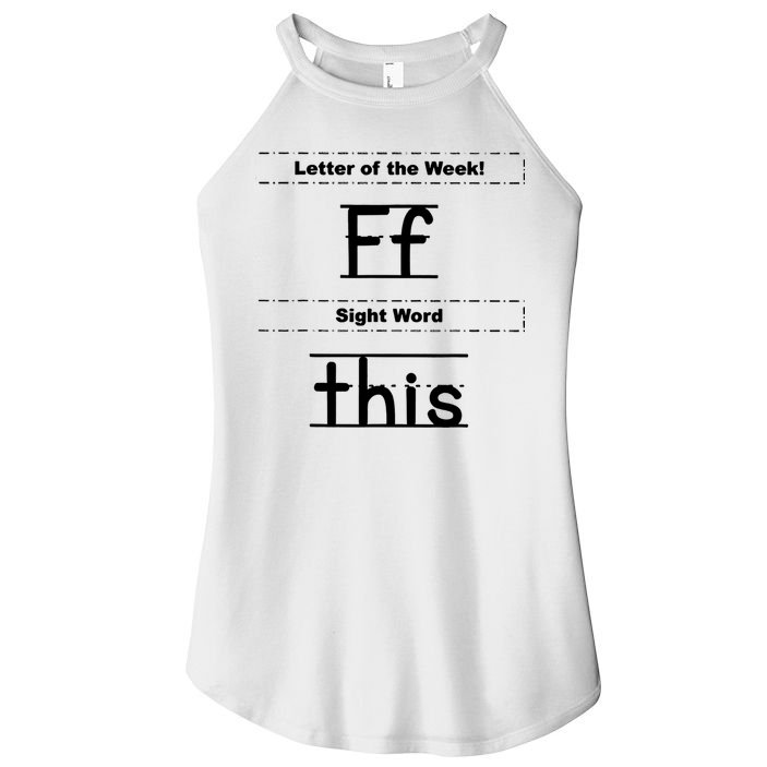 Letter Of The Week Ff Sight Word This Women's Perfect Tri Rocker Tank