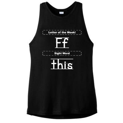 Letter Of The Week Ff Sight Word This Ladies PosiCharge Tri-Blend Wicking Tank