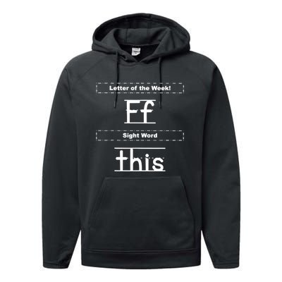 Letter Of The Week Ff Sight Word This Performance Fleece Hoodie