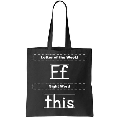 Letter Of The Week Ff Sight Word This Tote Bag