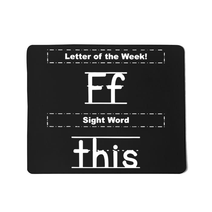 Letter Of The Week Ff Sight Word This Mousepad