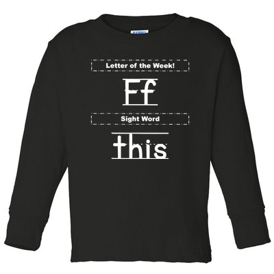 Letter Of The Week Ff Sight Word This Toddler Long Sleeve Shirt