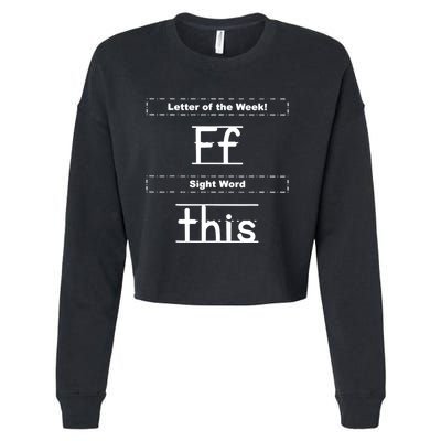 Letter Of The Week Ff Sight Word This Cropped Pullover Crew