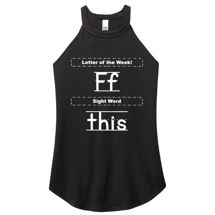 Letter Of The Week Ff Sight Word This Women's Perfect Tri Rocker Tank