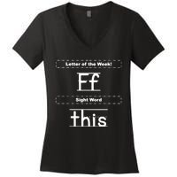 Letter Of The Week Ff Sight Word This Women's V-Neck T-Shirt