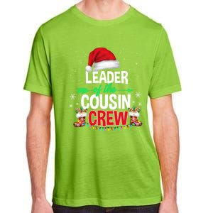 Leader Of The Cousin Crew Christmas Santa Hat Xmas Funny Gift Adult ChromaSoft Performance T-Shirt