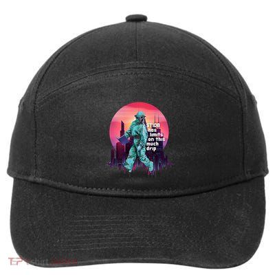 Limits On This Much Drip 7-Panel Snapback Hat