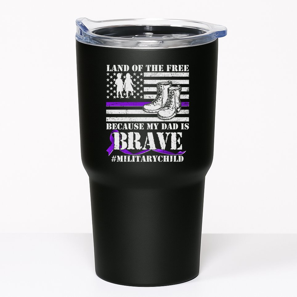 Land Of The Free Because My Dad Is Brave #MilitaryChild Tumbler