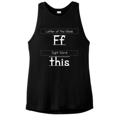 Letter Of The Week FF Sight World This Funny Teacher Life Ladies PosiCharge Tri-Blend Wicking Tank