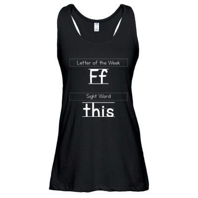 Letter Of The Week FF Sight World This Funny Teacher Life Ladies Essential Flowy Tank