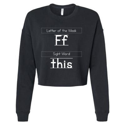 Letter Of The Week FF Sight World This Funny Teacher Life Cropped Pullover Crew