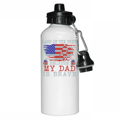 Land Of The Free Because My Dad Is Brave Gift Military Dad Funny Gift Aluminum Water Bottle 