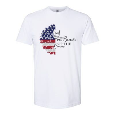 Land Of The Free Because Of The Brave Softstyle CVC T-Shirt