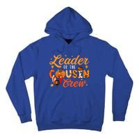 Leader Of The Cousin Crew Thanksgiving Fall Turkey Family Gift Tall Hoodie