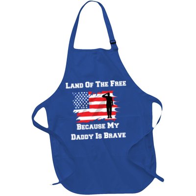 Land Of The Free Because My Daddy Is Brave Military Gift Apron