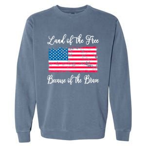 Land Of The Free Because My Grandpa Is Brave Veterans Gift Garment-Dyed Sweatshirt